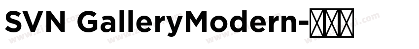 SVN GalleryModern字体转换